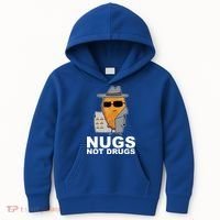 Funny Chicken Nuggets Nugs Not Drugs Kids Hoodie thumb 0