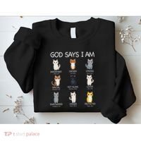 Funny Cat Ns God Says I Am Christian Cat Lover Sweatshirt thumb 2