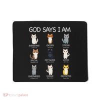 Funny Cat Ns God Says I Am Christian Cat Lover Mousepad thumb 0