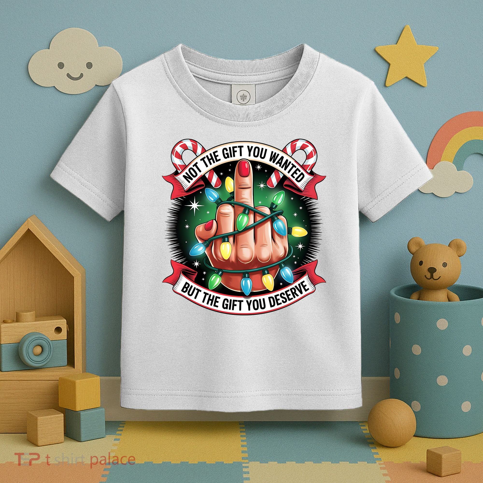 Funny Christmas Not The Gift You Wanted Middle Finger Toddler T-Shirt
