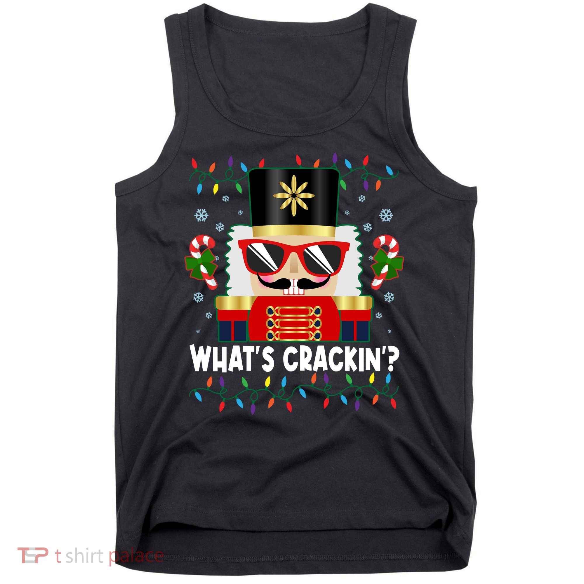 Funny Christmas Nutcracker Whats Crackin Tank Top