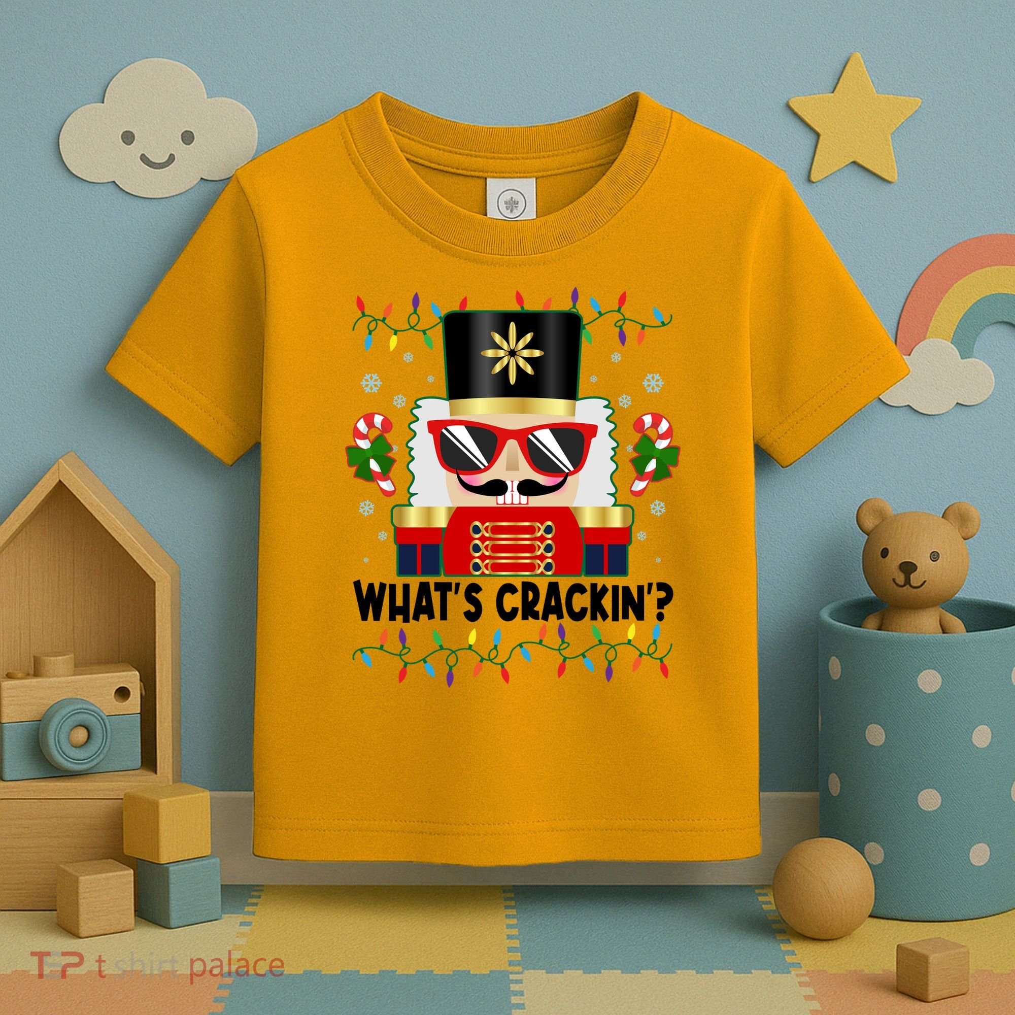 Funny Christmas Nutcracker Whats Crackin Toddler T-Shirt