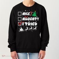 Funny Christmas Nice Naughty I Tried Xmas Women's Sweatshirt thumb 0