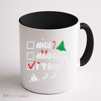 Funny Christmas Nice Naughty I Tried Xmas Coffee Mug back