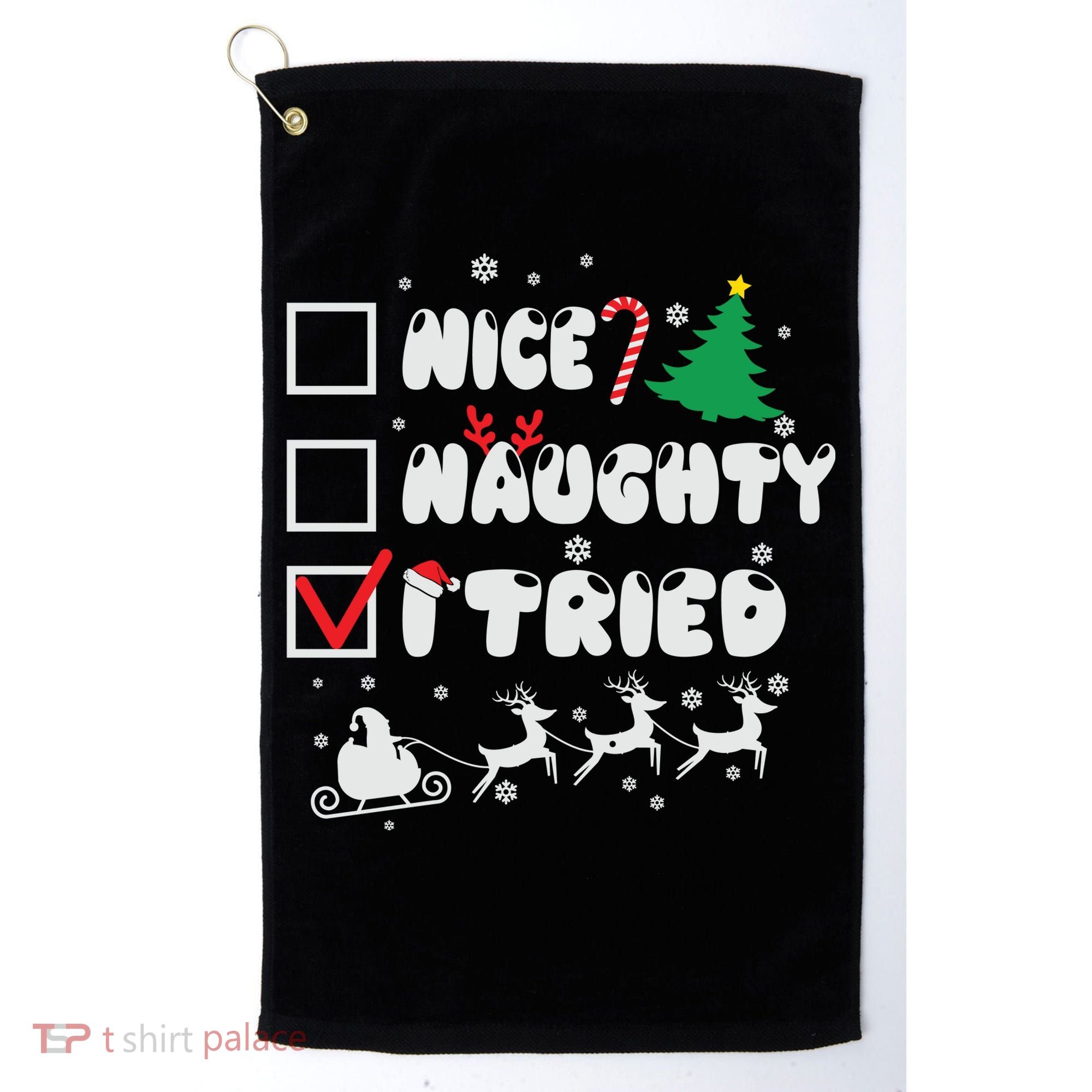 Funny Christmas Nice Naughty I Tried Xmas Golf Towel