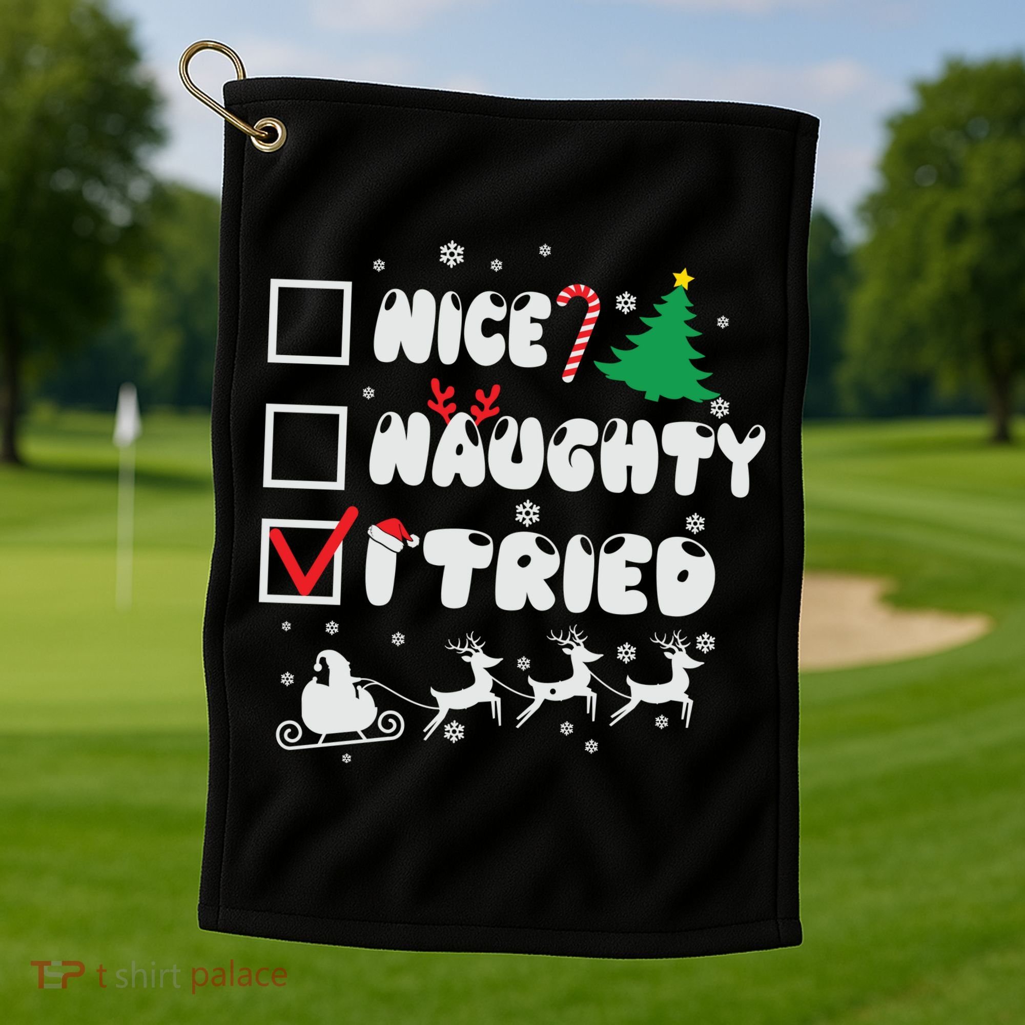 Funny Christmas Nice Naughty I Tried Xmas Golf Towel