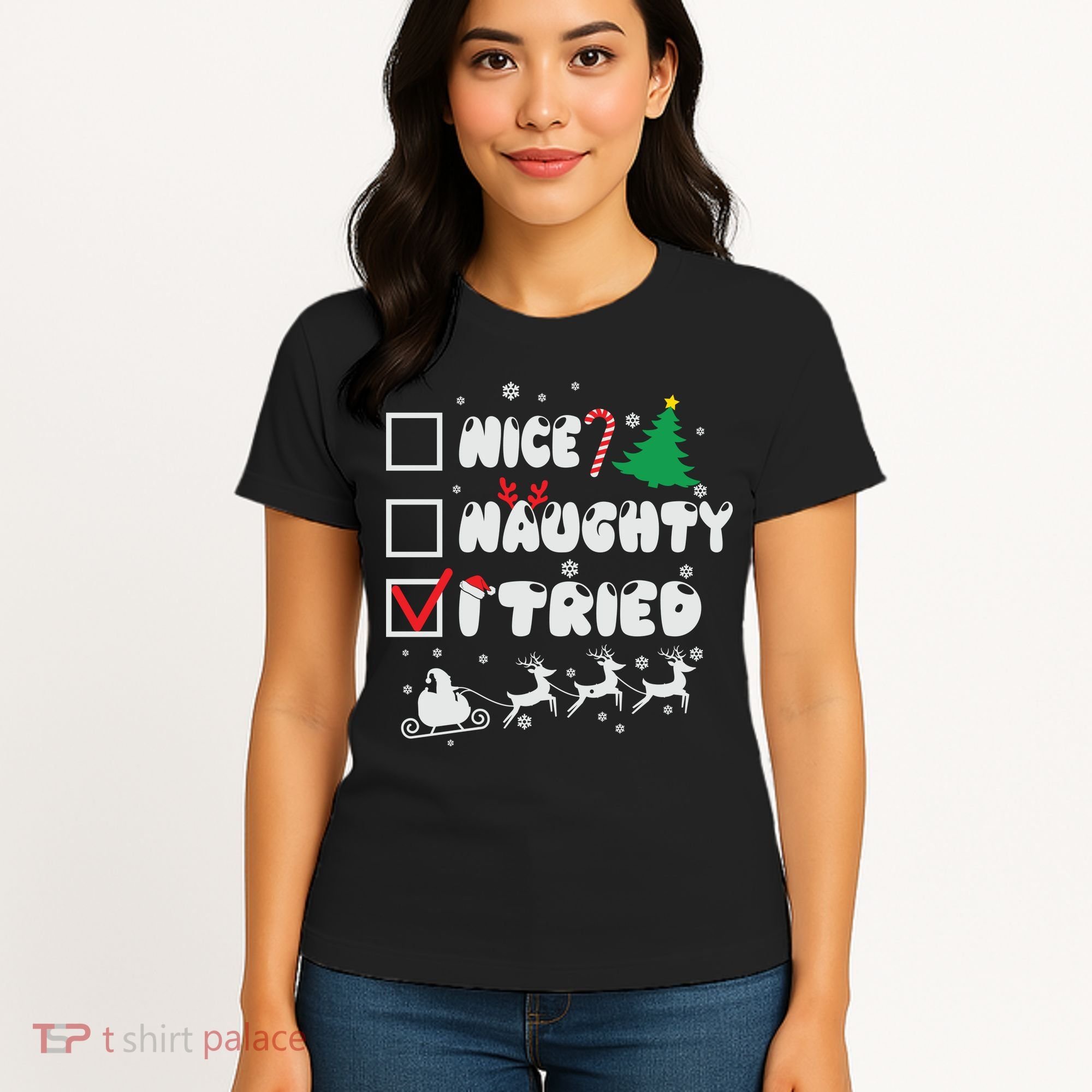 Funny Christmas Nice Naughty I Tried Xmas Women's T-Shirt