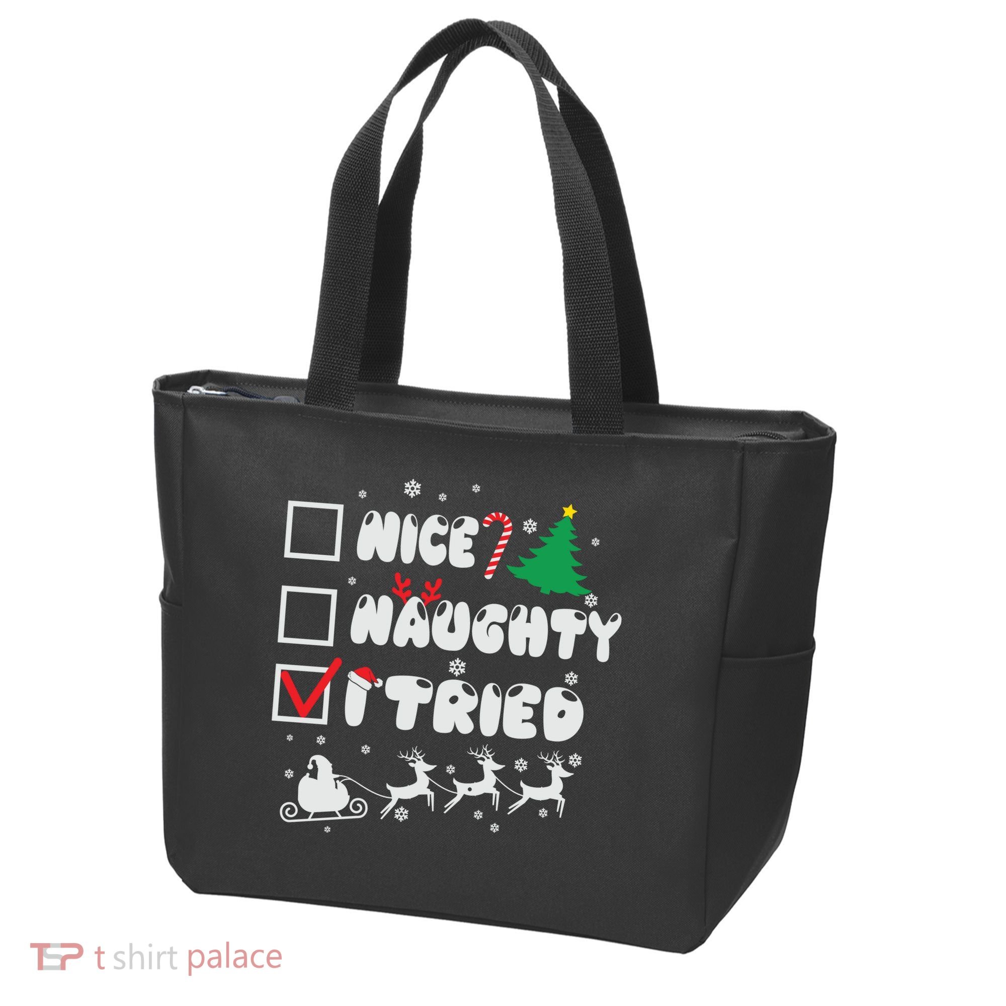 Funny Christmas Nice Naughty I Tried Xmas Tote Bag