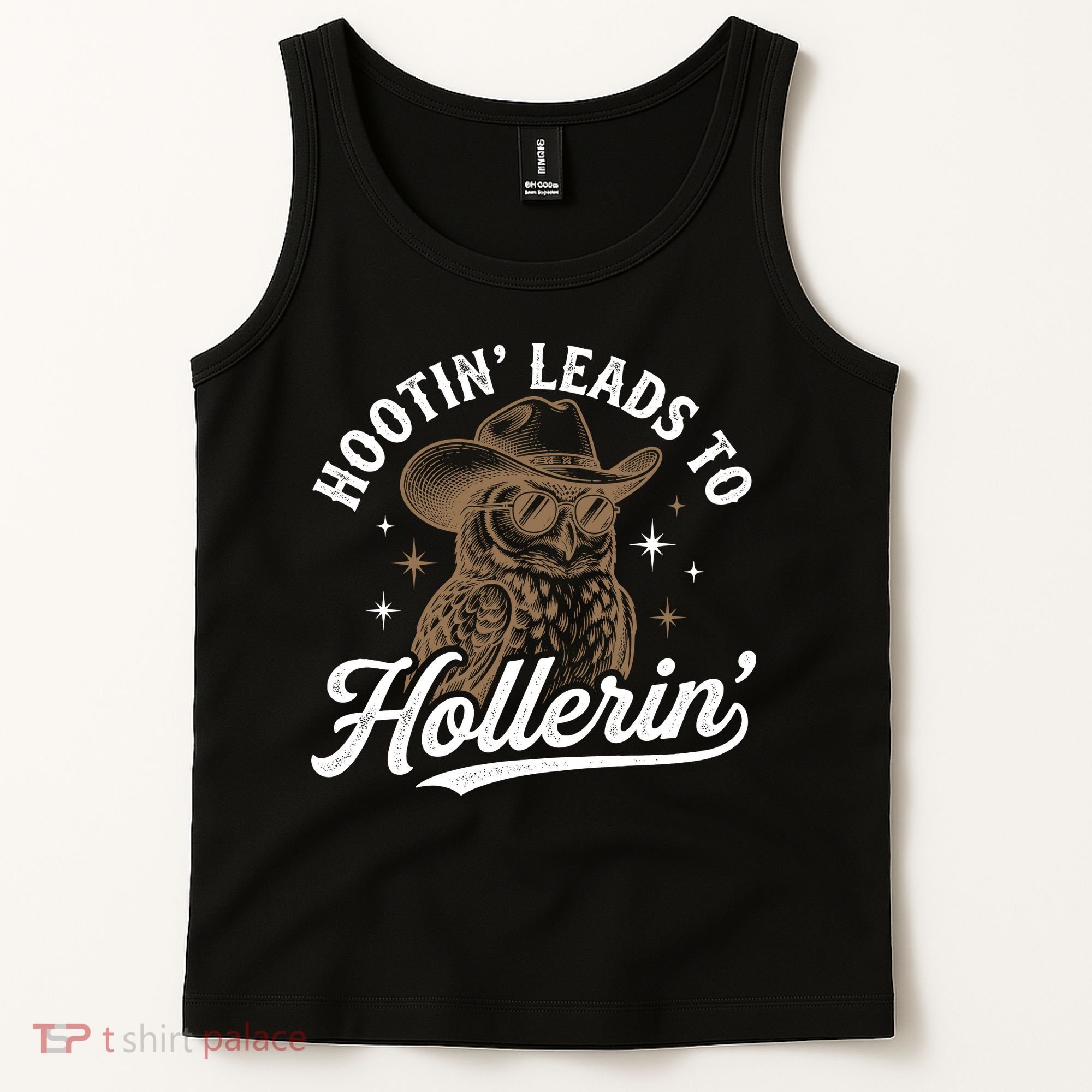 Funny Cowboy Owl Hootin Leads To Hollerin Tank Top