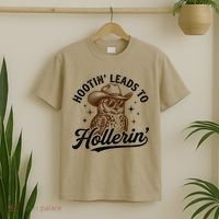 Funny Cowboy Owl Hootin Leads To Hollerin T-Shirt thumb 2