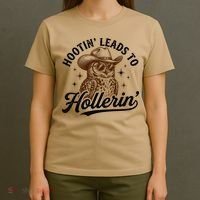 Funny Cowboy Owl Hootin Leads To Hollerin T-Shirt thumb 4