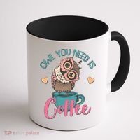 Funny Cute Owl You Need Is Coffee Coffee Mug thumb 1