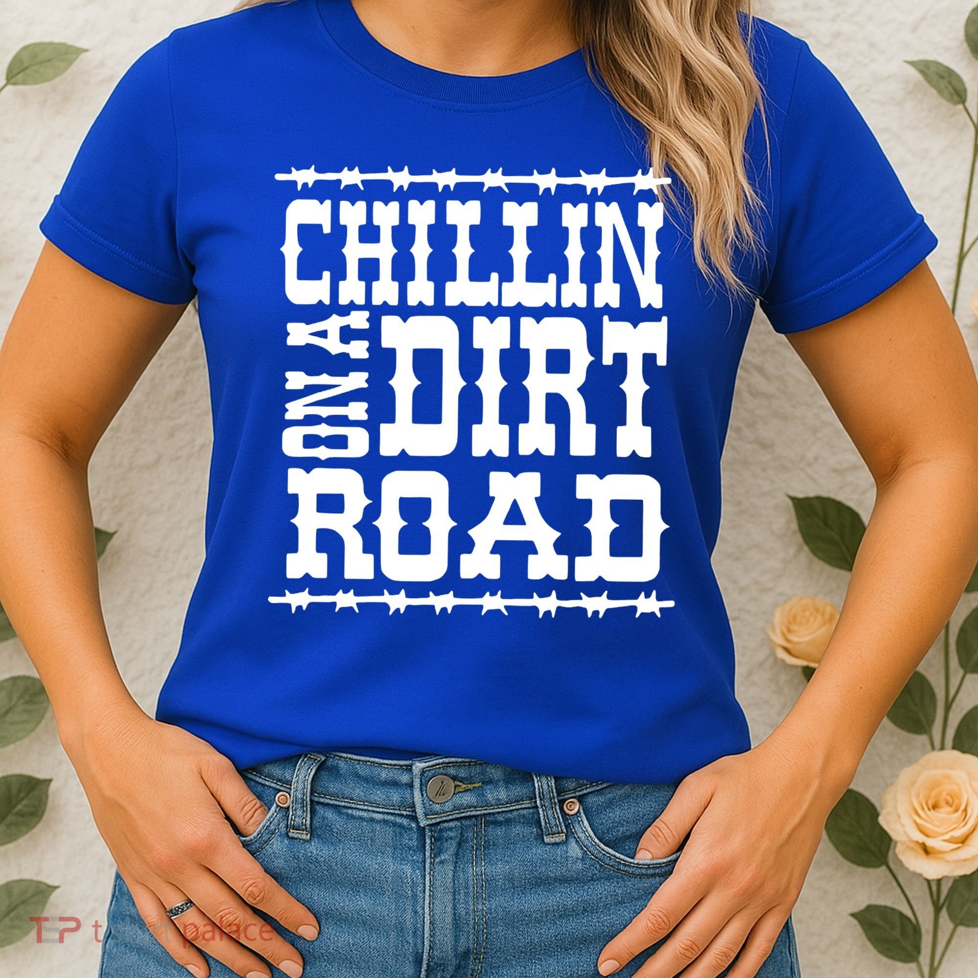 Funny Chillin On A Dirt Road Country Music Women's T-Shirt