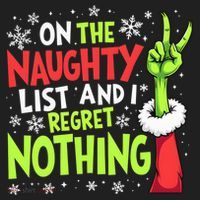 Funny Christmas On The Naughty List And I Regret Nothing Tumbler thumb 3