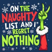 Funny Christmas On The Naughty List And I Regret Nothing Long Sleeve Shirt thumb 2