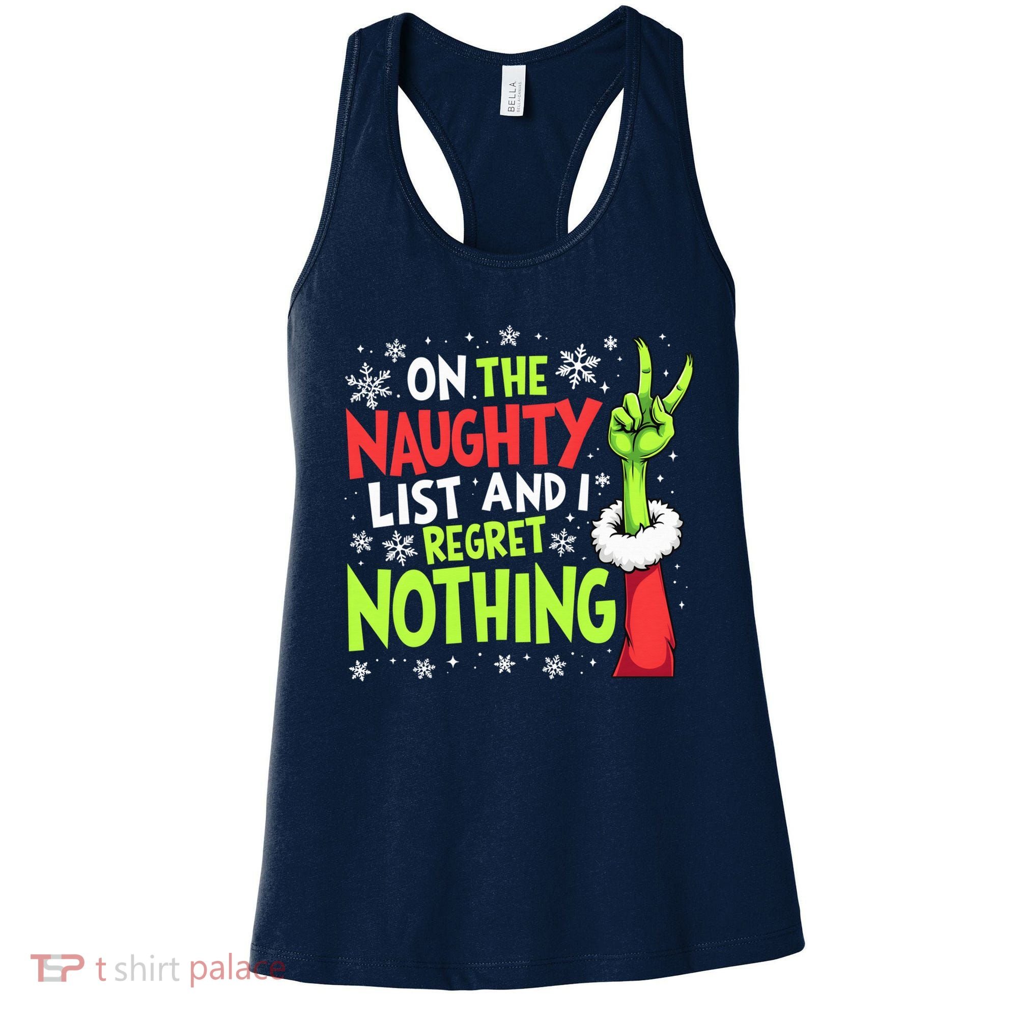 Funny Christmas On The Naughty List And I Regret Nothing Women's Tank Top