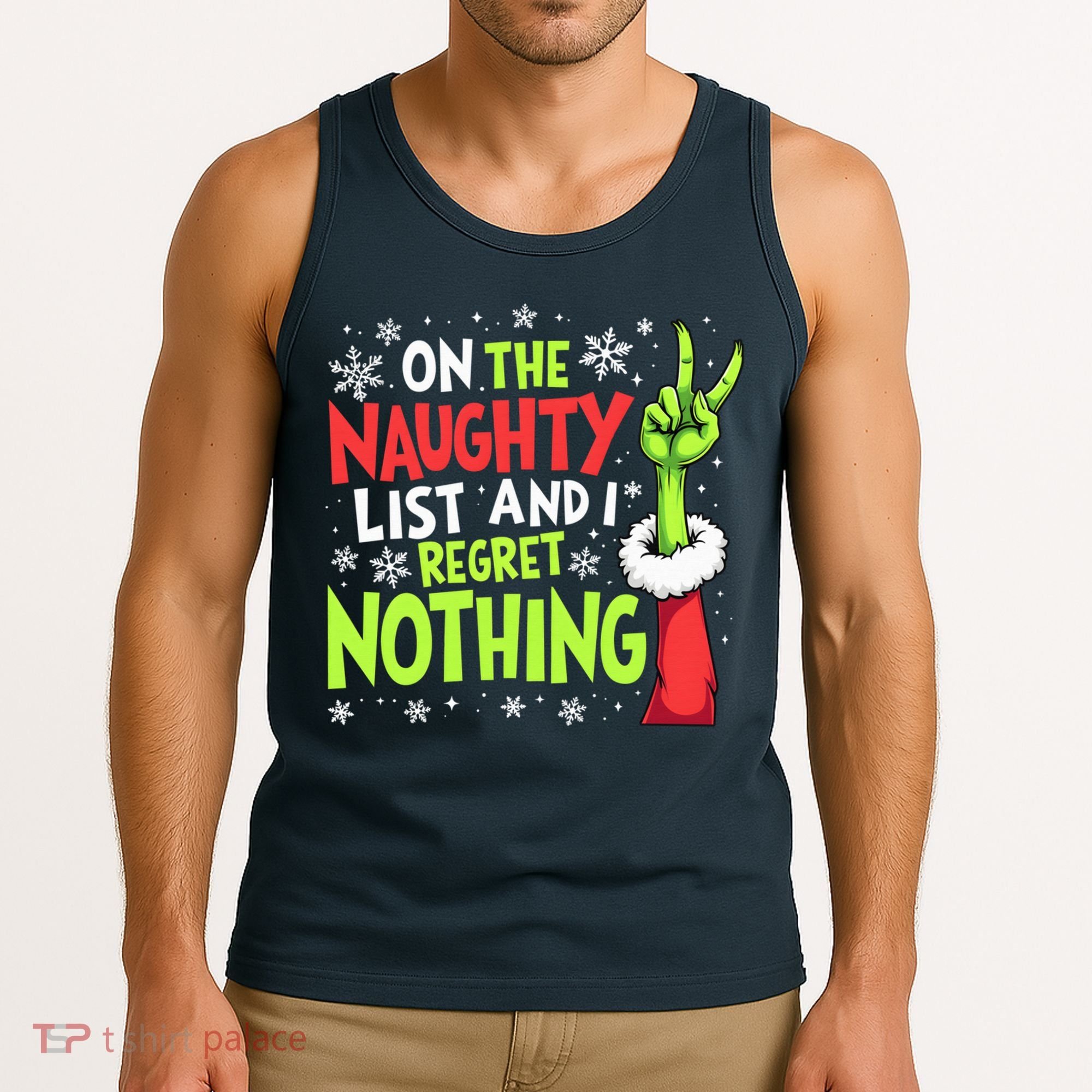 Funny Christmas On The Naughty List And I Regret Nothing Tank Top