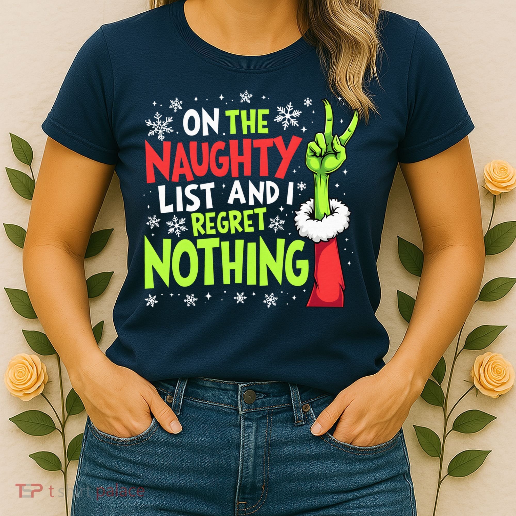 Funny Christmas On The Naughty List And I Regret Nothing Women's T-Shirt