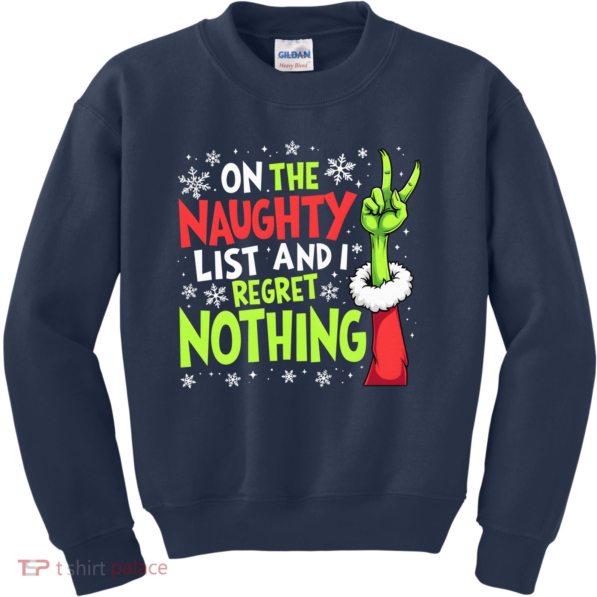 Funny Christmas On The Naughty List And I Regret Nothing Kids Sweatshirt