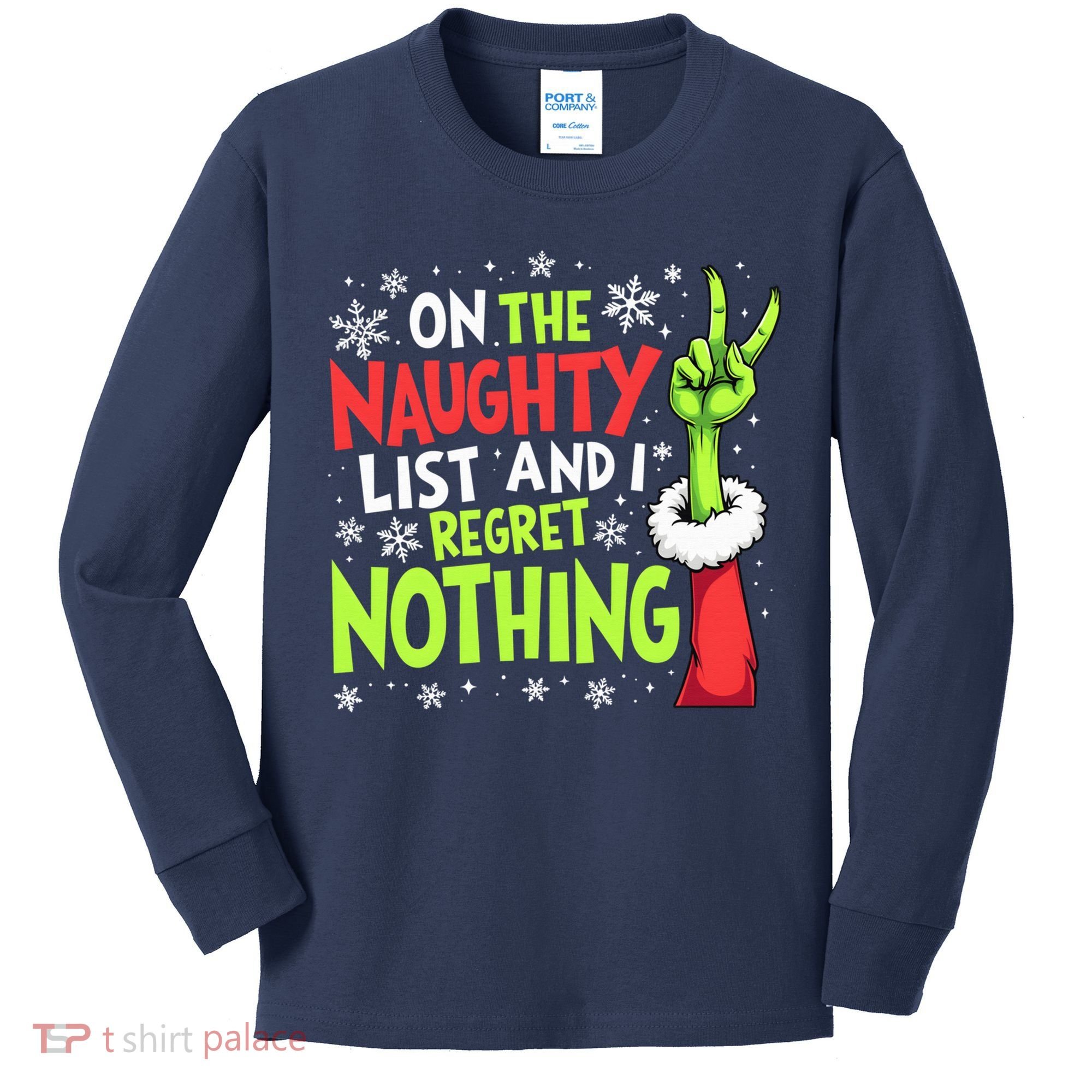 Funny Christmas On The Naughty List And I Regret Nothing Kids Long Sleeve Shirt