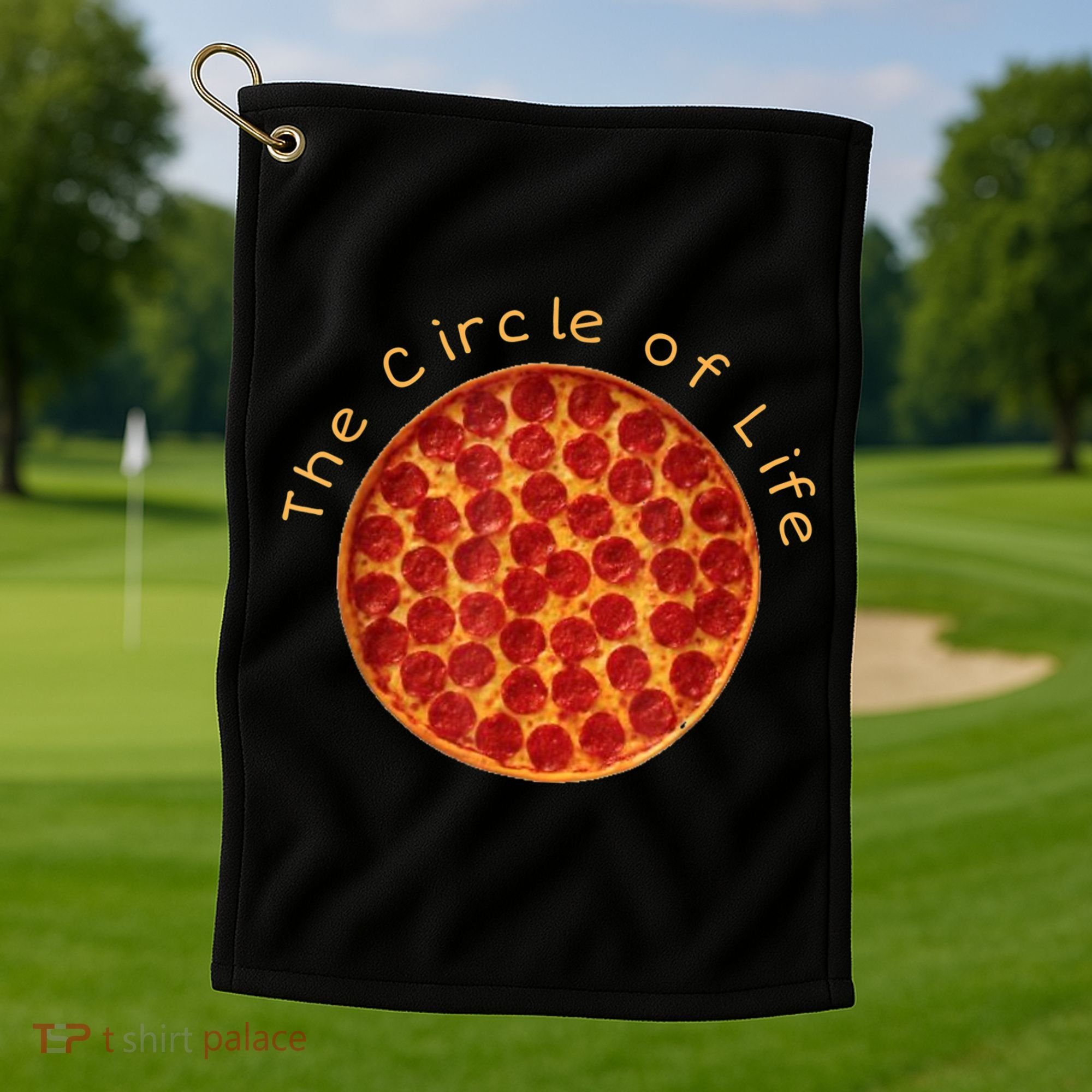 Funny Circle Of Life Gift Funny Pizza Lover Gift Pepperoni Lovers Gift Golf Towel