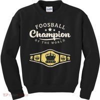 Foosball Champion Of The World Champ Kids Sweatshirt thumb 0