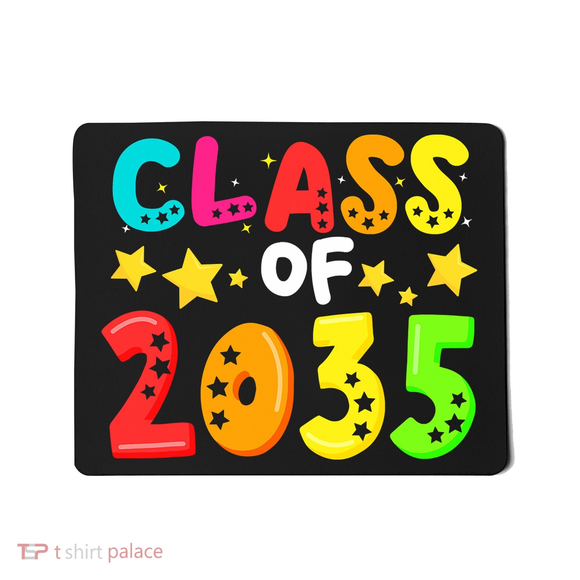 Funny Class Of 2035 Kindergarten Back To School Mousepad