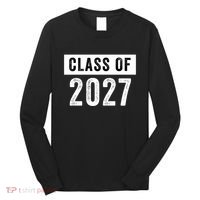 Funny Class Of 2027 Graduation 2027 Senior Senior Class Funny 2027 Graduation Long Sleeve Shirt thumb 0
