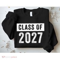 Funny Class Of 2027 Graduation 2027 Senior Senior Class Funny 2027 Graduation Sweatshirt thumb 2