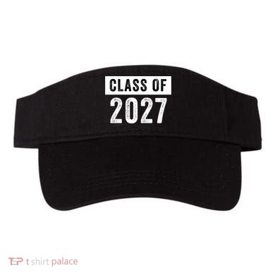 Funny Class Of 2027 Graduation 2027 Senior Senior Class Funny 2027 Graduation Visor