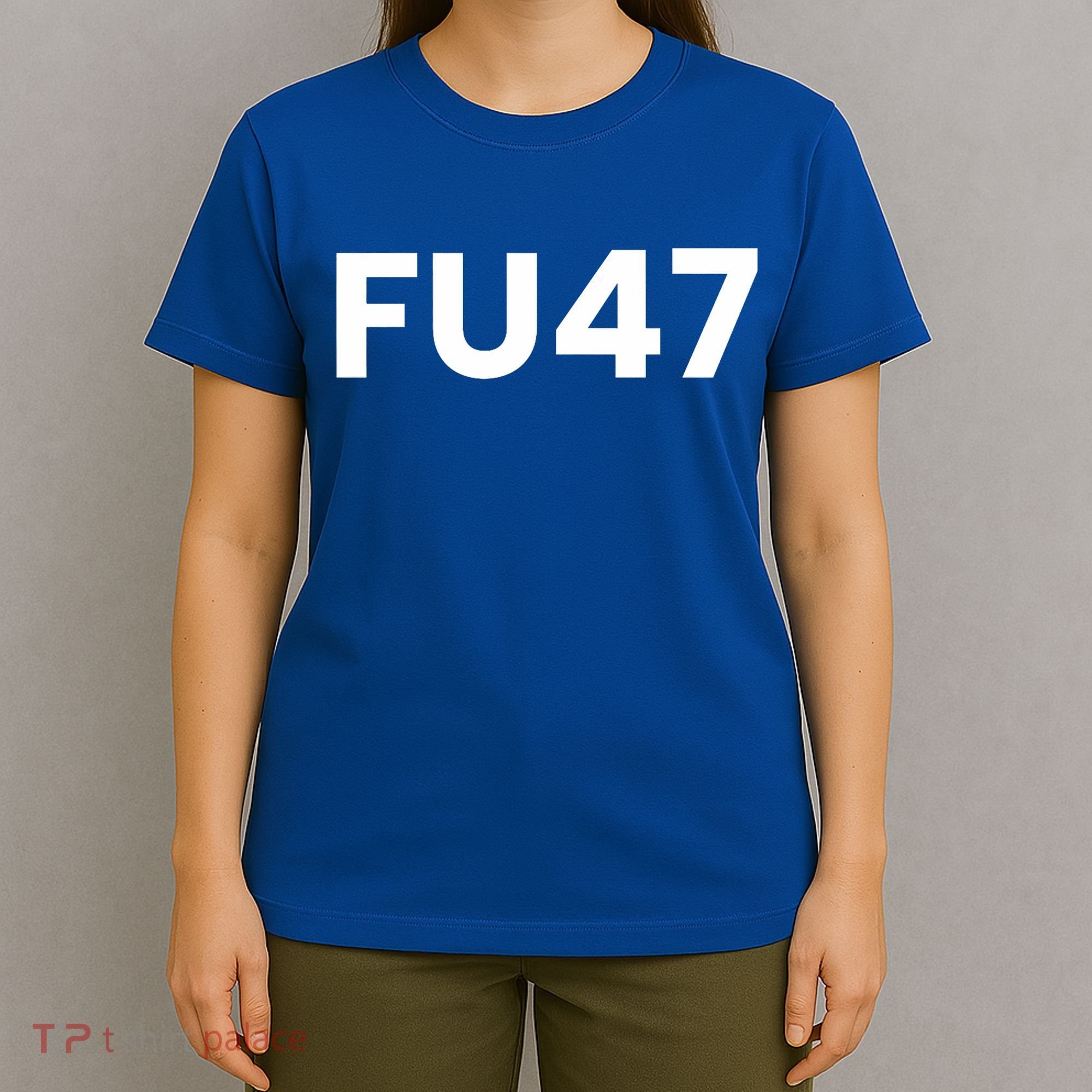 Fu47 Comedy Parody T-Shirt