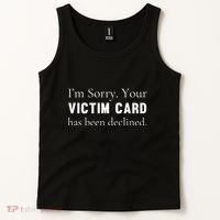 Funny Conservative Politically Incorrect Anti Woke Victim Card Tank Top thumb 2