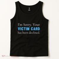 Funny Conservative Politically Incorrect Anti Woke Victim Card Tank Top thumb 2