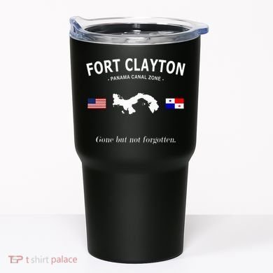 Fort Clayton Panama Canal Zone Tumbler