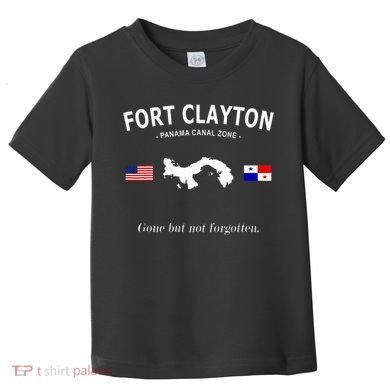 Fort Clayton Panama Canal Zone Toddler T-Shirt