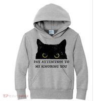 Funny Cat Pay Attention To Me Ignoring You Sarcastic Cat Mom Kids Hoodie thumb 0