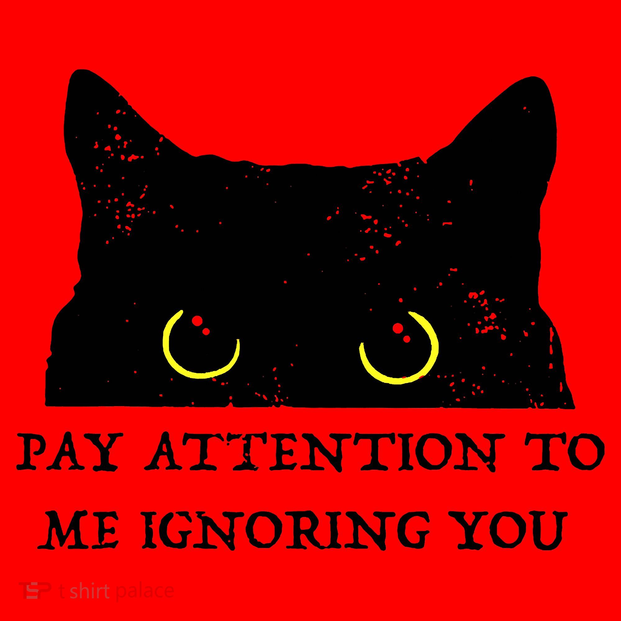 Funny Cat Pay Attention To Me Ignoring You Sarcastic Cat Mom Santa Hat
