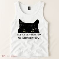 Funny Cat Pay Attention To Me Ignoring You Sarcastic Cat Mom Tank Top thumb 2