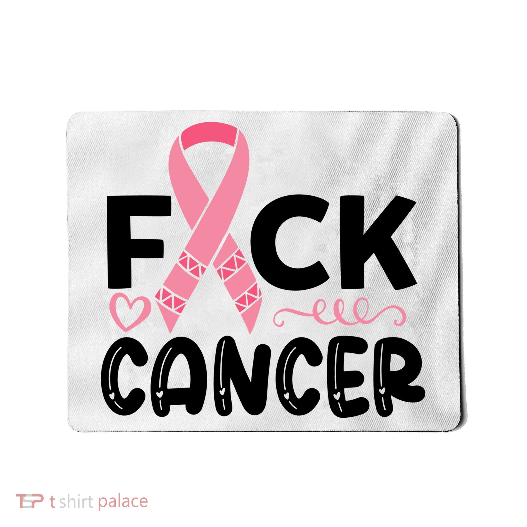 Fuck Cancer Pink Ribbon Breast Cancer Mousepad