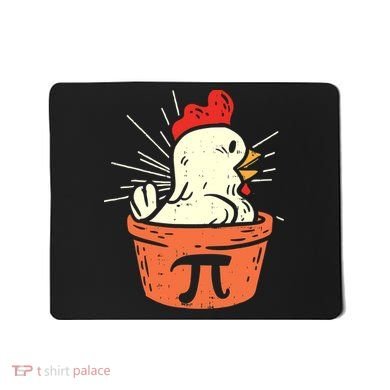Funny Chicken Pot Pi Day Pie Math Lover Geek 3 14 Mousepad