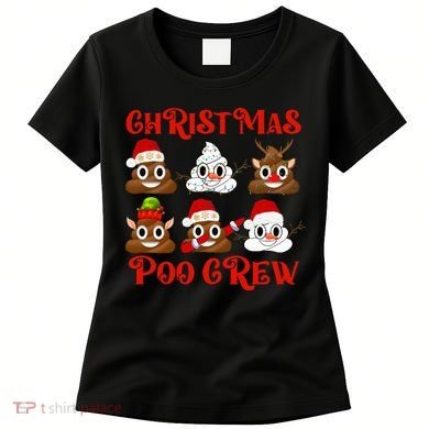 Funny Christmas Poop Crew Witner Holiday  Women's T-Shirt