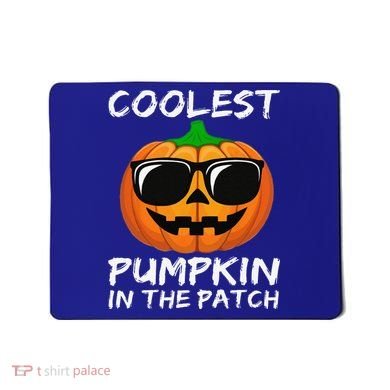 Funny Coolest Pumpkin In The Patch Halloween Funny Mousepad