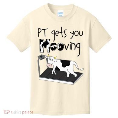 Funny Cow Physical Therapist Pt Therapy Pt Gets You Mooving Kids T-Shirt