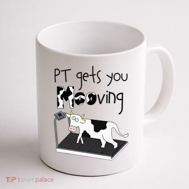 Funny Cow Physical Therapist Pt Therapy Pt Gets You Mooving Coffee Mug back
