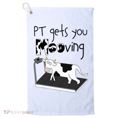 Funny Cow Physical Therapist Pt Therapy Pt Gets You Mooving Golf Towel