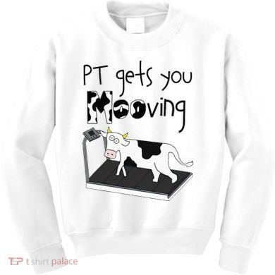 Funny Cow Physical Therapist Pt Therapy Pt Gets You Mooving Kids Sweatshirt