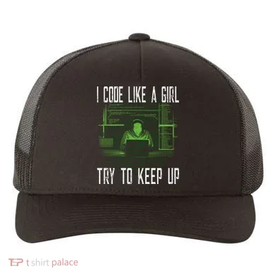 Female Computer Programmer I Code Like A Girl Coding Gift Yupoong Adult 5-Panel Trucker Hat