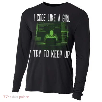 Female Computer Programmer I Code Like A Girl Coding Gift Cooling Performance Long Sleeve Crew