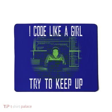 Female Computer Programmer I Code Like A Girl Coding Gift Mousepad