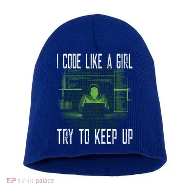 Female Computer Programmer I Code Like A Girl Coding Gift Short Acrylic Beanie